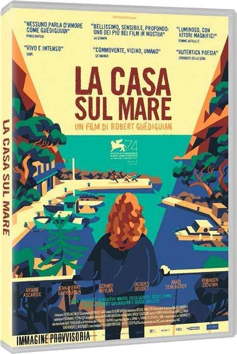 La casa sul mare (DVD) - DVD - Film di Robert Guédiguian Drammatico | IBS