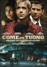 Come un tuono di Derek Cianfrance - DVD