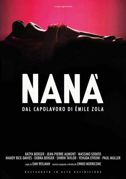 Nanà. La vera chiave del piacere. Restaurato in HD di Dan Wolman - DVD