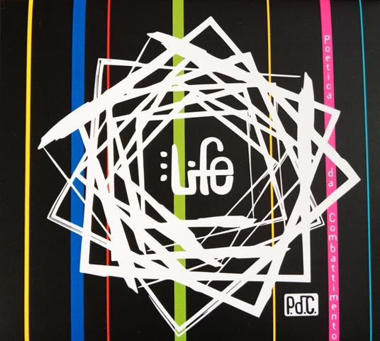 Life - CD Audio di Poetica Da Combattimento