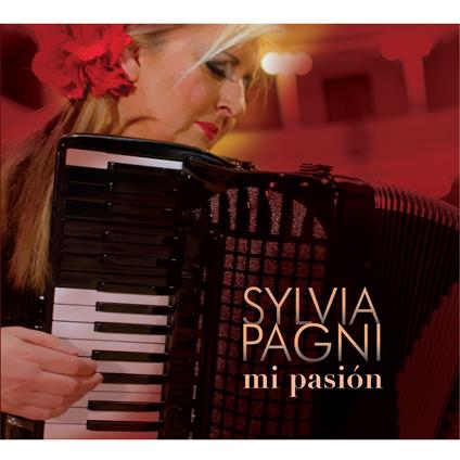 Mi pasion - CD Audio di Sylvia Pagni