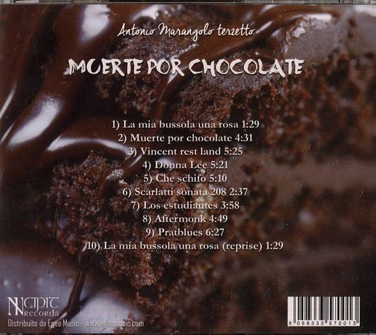 Muerte por chocolate - CD Audio di Antonio Marangolo - 2