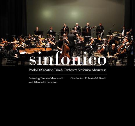Sinfonico - CD Audio di Paolo Di Sabatino