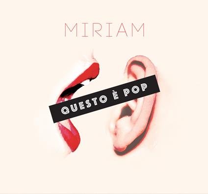 Questo è Pop - CD Audio di Miriam