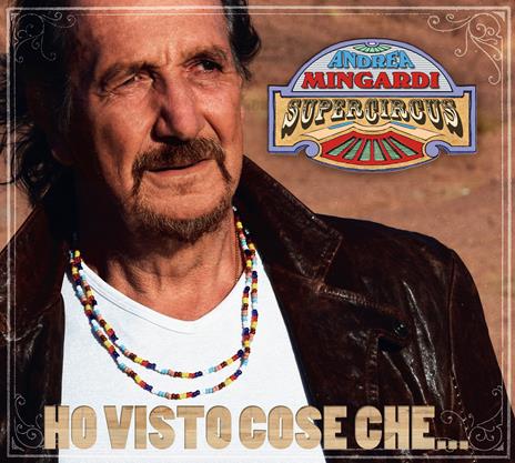 Ho visto cose che - CD Audio di Andrea Mingardi