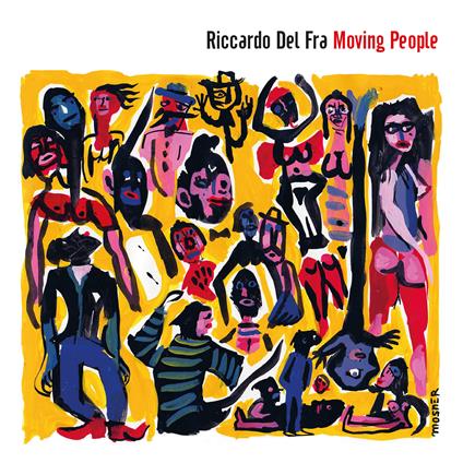 Moving People - CD Audio di Riccardo Del Fra