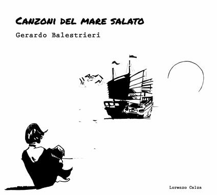 Canzoni del mare salato - CD Audio di Gerardo Balestrieri