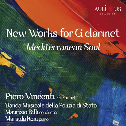 Mediterranean Soul. New Works for G Clarinet - CD Audio di Piero Vincenti