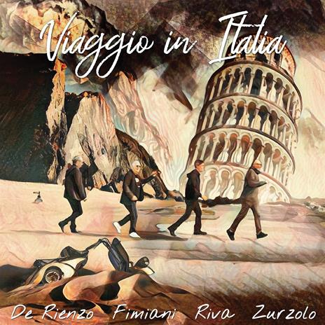 Viaggio in Italia - CD Audio di Marco Zurzolo,Vittorio Riva,Gigi De Rienzo,Carlo Fimiani