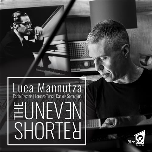 The Uneven Shorter - CD Audio di Luca Mannutza