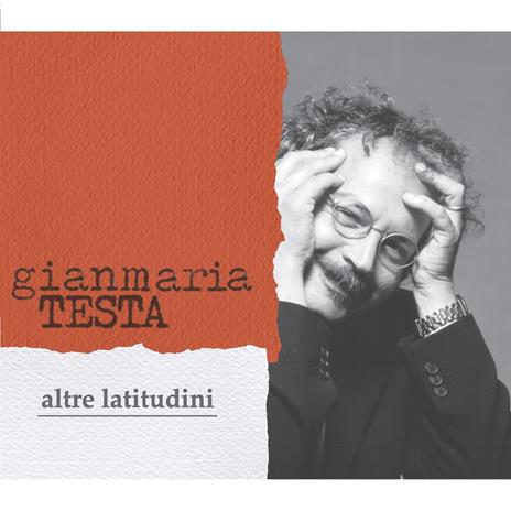 Altre Latitudini (Limited, Numbered & Marble Vinyl Edition) - Vinile LP di Gianmaria Testa