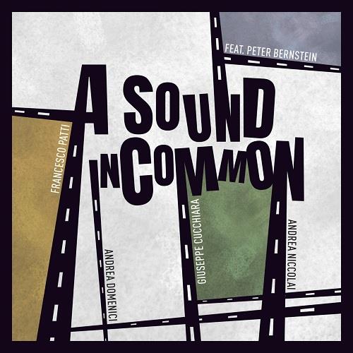 A Sound In Common - CD Audio di A Sound In Common