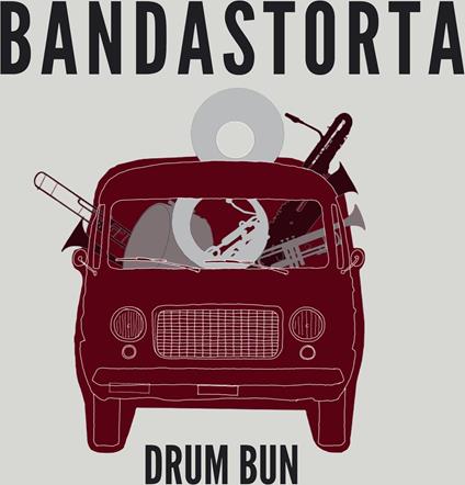 Drum Bun - CD Audio di Bandastorta