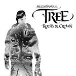 Tree. Roots & Crown (Digipack)