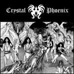 Crystal Phoenix - Vinile LP di Crystal Phoenix