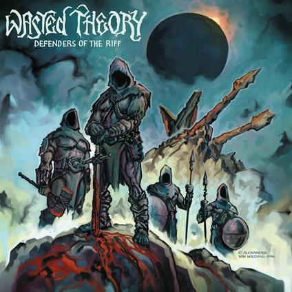 Defenders of the Riff (2017 Edition) - CD Audio di Wasted Theory