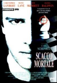 Scacco mortale (DVD) di Carl Schenkel - DVD