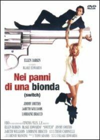 Nei panni di una bionda (DVD) di Blake Edwards - DVD