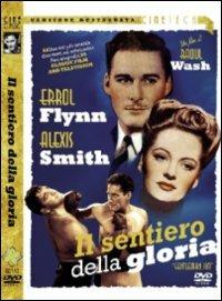 Il sentiero della gloria (DVD) di Raoul Walsh - DVD