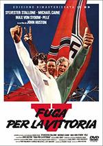 Fuga per la vittoria. Edizione rimasterizzata HD (DVD)