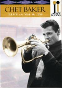Chet Baker. Live In '64 & '79. Jazz Icons (DVD) - DVD di Chet Baker