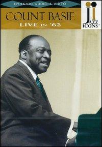 Count Basie. Live in '62. Jazz Icons (DVD) - DVD di Count Basie