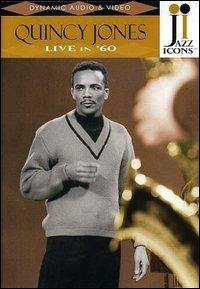 Quincy Jones. Live in '60. Jazz Icons (DVD) - DVD di Quincy Jones