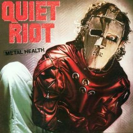Metal Health (Remastered Edition) - CD Audio di Quiet Riot