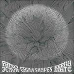 Early Shapes - CD Audio di Fatso Jetson,Herba Mate