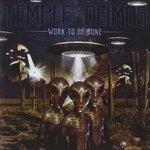 Work to Be Done - CD Audio di Temple of Deimos