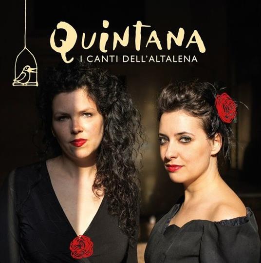 I canti dell'altalena (Digipack + Booklet) - CD Audio di Quintana