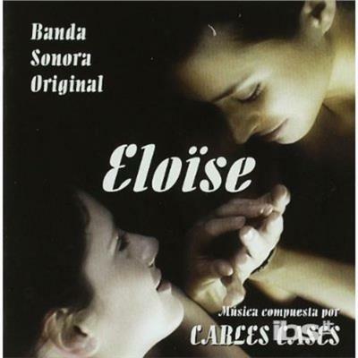 Eloise - CD Audio di Carles Cases
