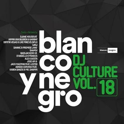 Blanco y Negro DJ Culture vol.18 - CD Audio