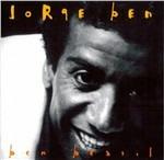 Ben Brasil - CD Audio di Jorge Ben