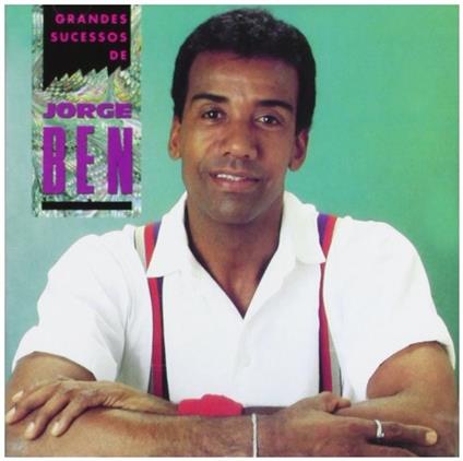 Grandes sucessos - CD Audio di Jorge Ben