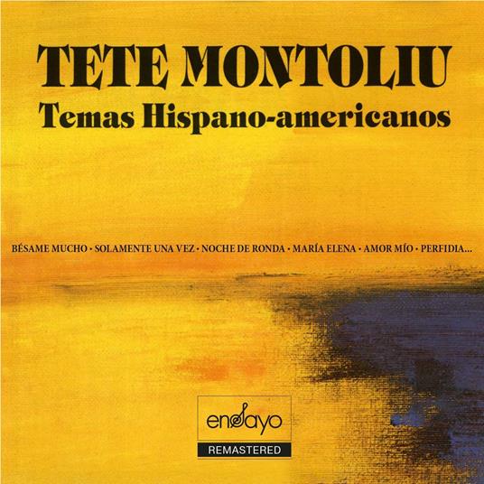 Temas Hispano Americanos - CD Audio di Tete Montoliu