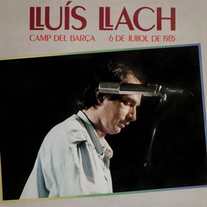 Camp Del Barca - Vinile LP di Lluis Llach