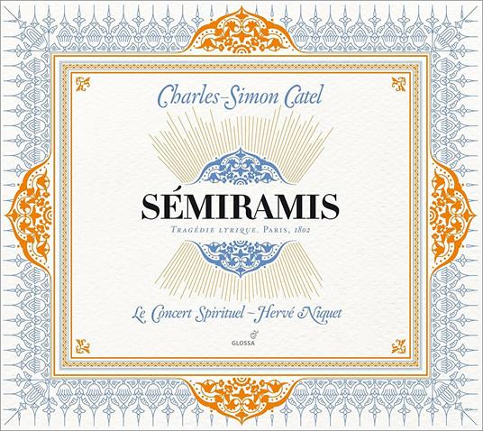 Semiramis - CD Audio di Charles-Simon Catel