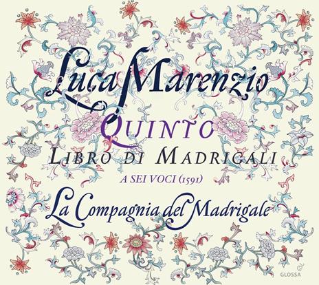 Quinto Libro di Madrigali a Sei Voci - CD Audio di Luca Marenzio