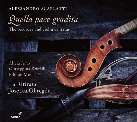 Quella Pace Gradita - CD Audio di Alessandro Scarlatti