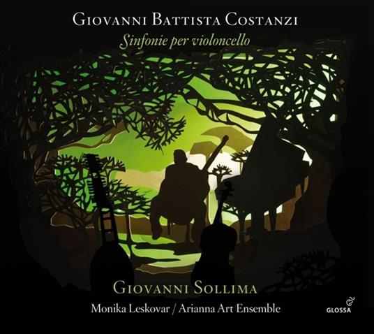 Sinfonie per violoncello - CD Audio di Giovanni Sollima,Giovanni Battista Costanzi