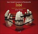 Isbe - CD Audio di Jean Joseph Mondonville