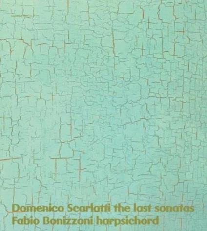 Last Sonatas - CD Audio di Alessandro Scarlatti