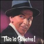 This Is Sinatra! - CD Audio di Frank Sinatra