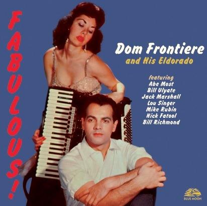 And His Eldorado - CD Audio di Dom Frontiere
