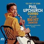 You Can't Sit Down - CD Audio di Phil Upchurch