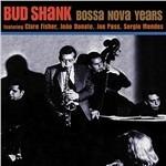 Bossa Nova Years - CD Audio di Bud Shank