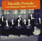 Osvaldo Fresedo - CD Audio di Osvaldo Fresedo