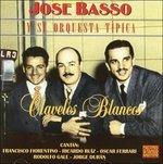 Claveles Blancos - CD Audio di José Basso