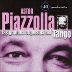 40 Grandes Exitos - CD Audio di Astor Piazzolla